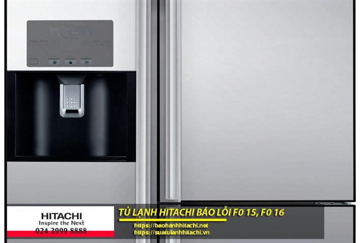 Tủ lạnh Hitachi báo lỗi f0 15