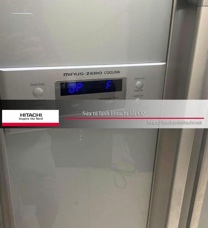 Lỗi OP trên tủ lạnh Hitachi cần được sửa chữa bởi kỹ thuật viên chuyên nghiệp. Cam kết dịch vụ bảo hành nhanh chóng, uy tín, liên hệ 0988 177 888 hoặc 024 3999 8888 để được hỗ trợ kịp thời.