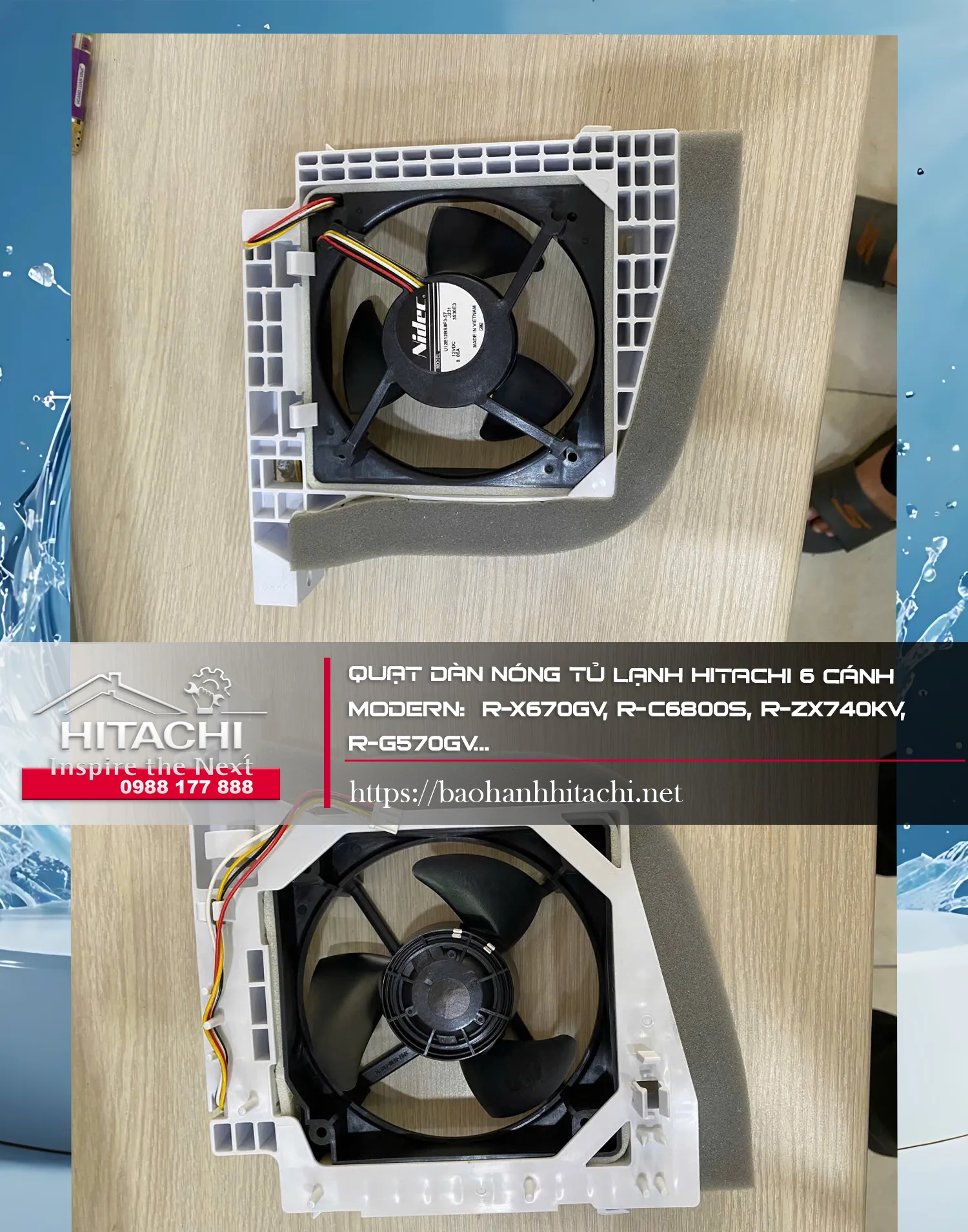 Hình ảnh quạt tản nhiệt lạnh Hitachi, linh kiện sửa chữa và bảo trì điều hòa, máy lạnh Hitachi chính hãng tại dịch vụ bảo hành Hitachi, số điện thoại liên hệ 0988 177 888 / 024 3999 8888.