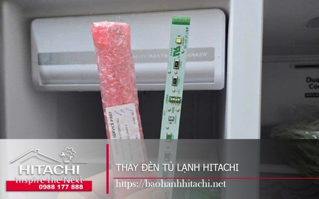 Bộ đèn thay thế tủ lạnh Hitachi chính hãng, dịch vụ bảo hành Hitachi nhanh chóng, uy tín, liên hệ 0988 177 888 hoặc 024 3999 8888.