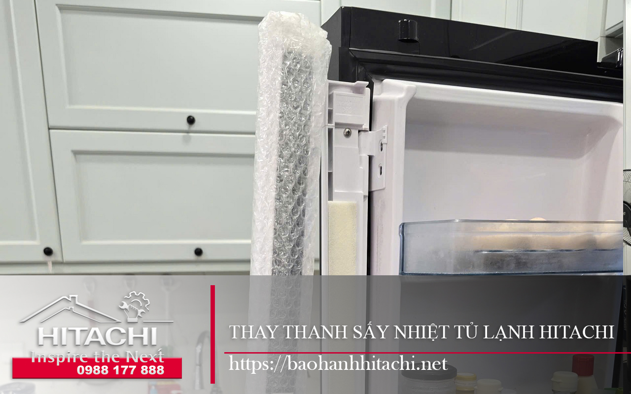thay thanh sấy nhiệt tủ lạnh Hitachi